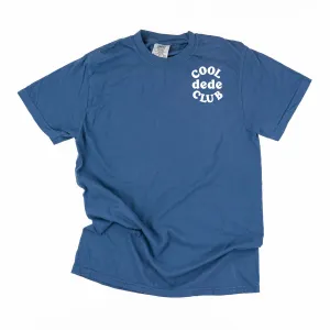 COOL Dede CLUB - Pocket Design - SHORT SLEEVE COMFORT COLORS TEE
